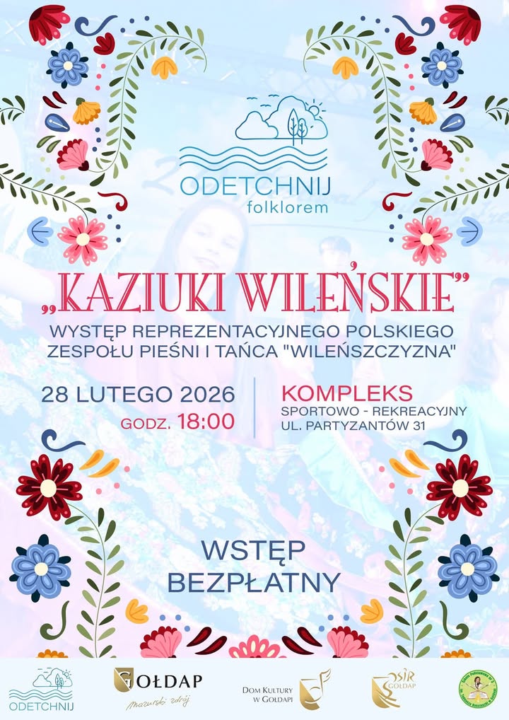 Kaziuki Wileńskie i Narodowy Dzień Pamięci Żołnierzy Wyklętych w Goldapi