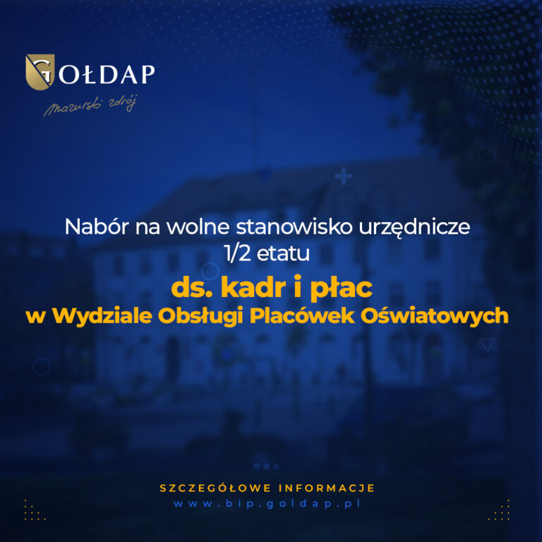 Burmistrz Gołdapi ogłasza nabór na stanowisko ds. kadr i płac