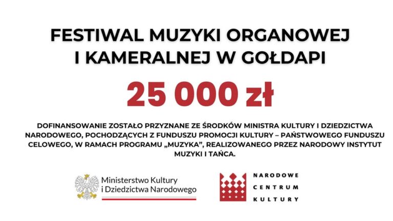 Dom kultury w Gołdapi otrzymał 25 tysięcy złotych na festiwal muzyki organowej i kameralnej