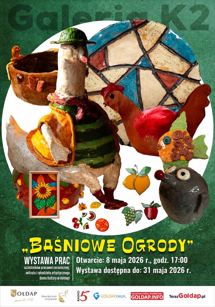 Wystawa "Baśniowe ogrody" w Domu Kultury w Gołdapi od 8 maja 2026 roku
