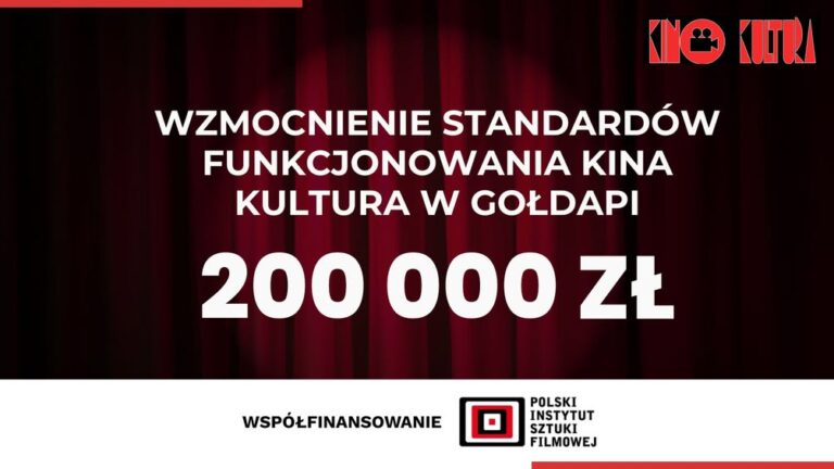 Dom Kultury w Gołdapi pozyskuje 200 000 zł na cyfryzację kina Kultura