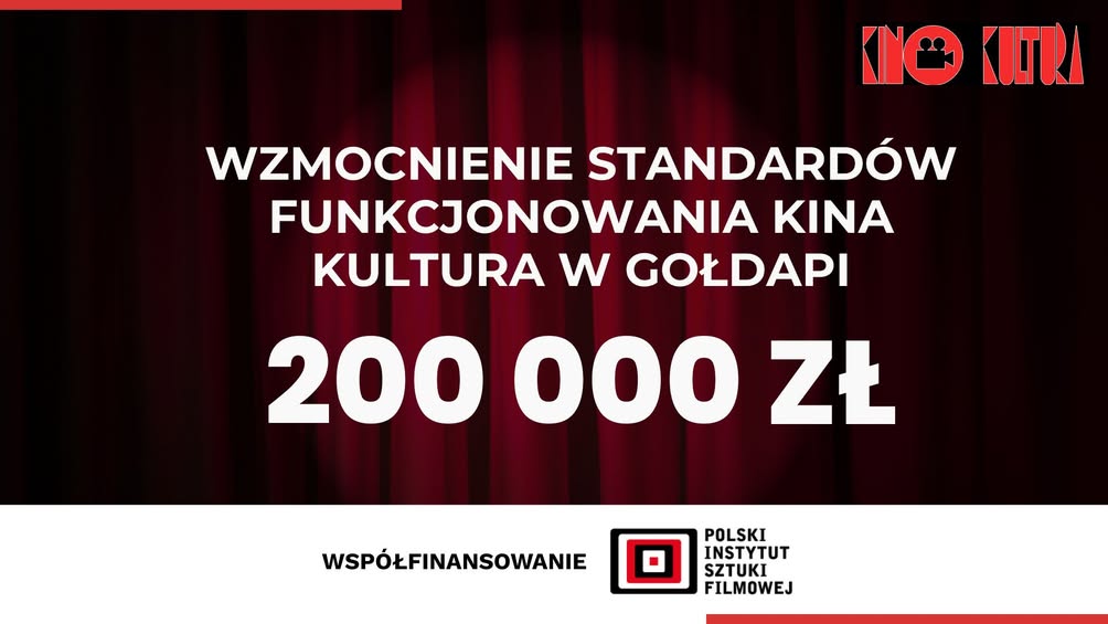 Dom Kultury w Gołdapi pozyskuje 200 000 zł na cyfryzację kina Kultura