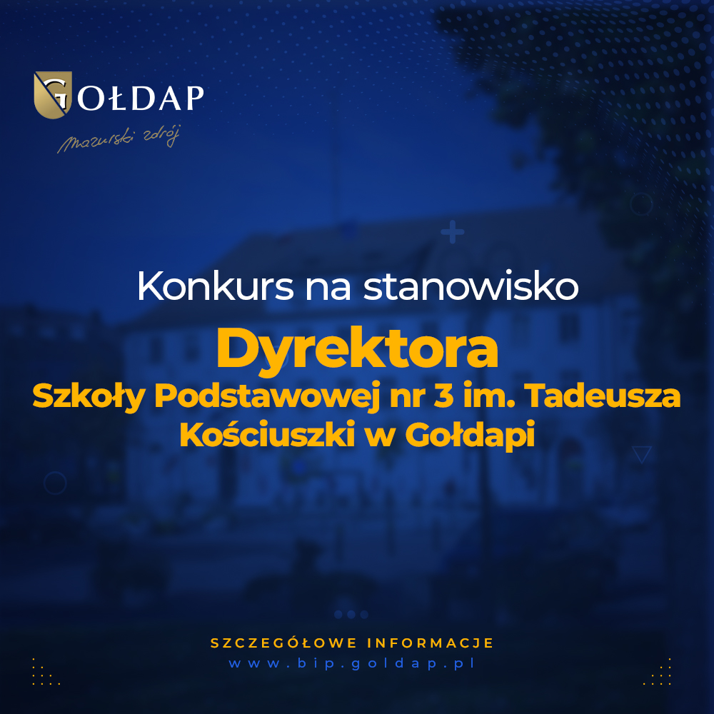 Konkurs na dyrektora Szkoły Podstawowej nr 3 w Gołdapi