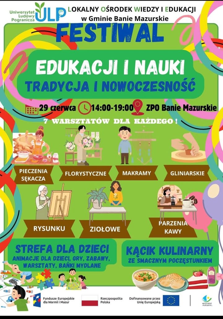 Festiwal edukacji i nauki w Baniach Mazurskich 29 czerwca
