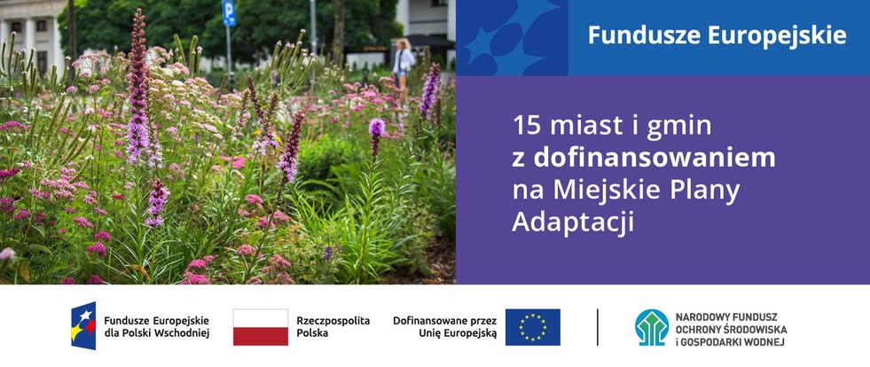 Gmina Gołdap otrzymała dofinansowanie na Miejski Plan Adaptacji do zmian klimatu
