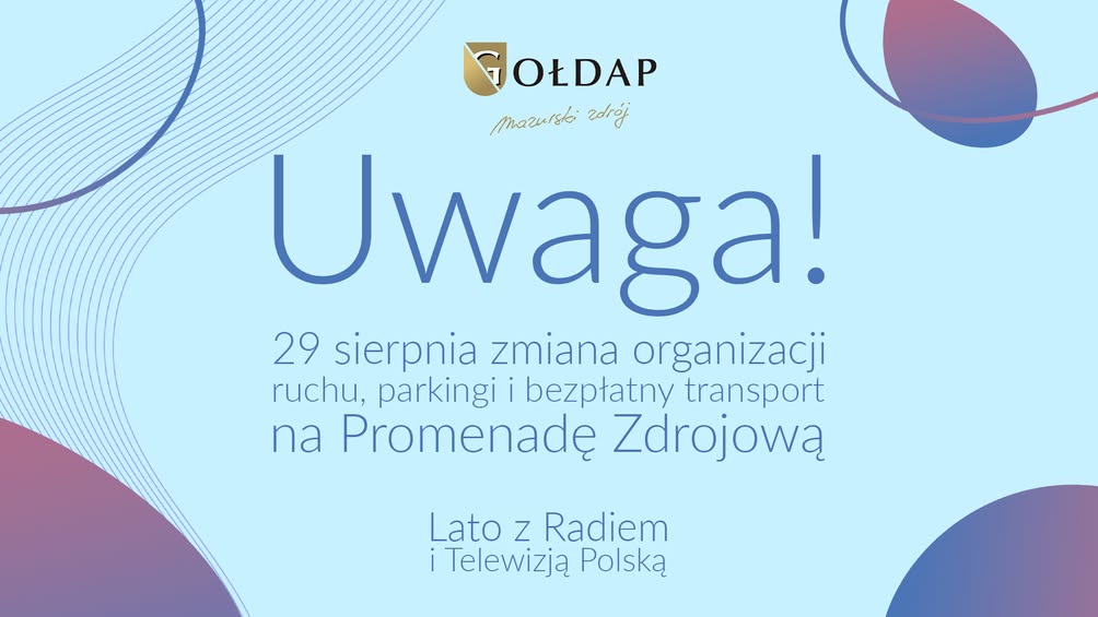 Zmiany w organizacji ruchu i bezpłatny transport na „Lato z Radiem i Telewizją Polską” w Gołdapi