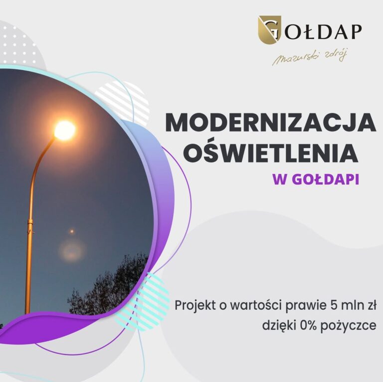 Nowe oświetlenie uliczne w Gołdapi dzięki pożyczce i dotacji